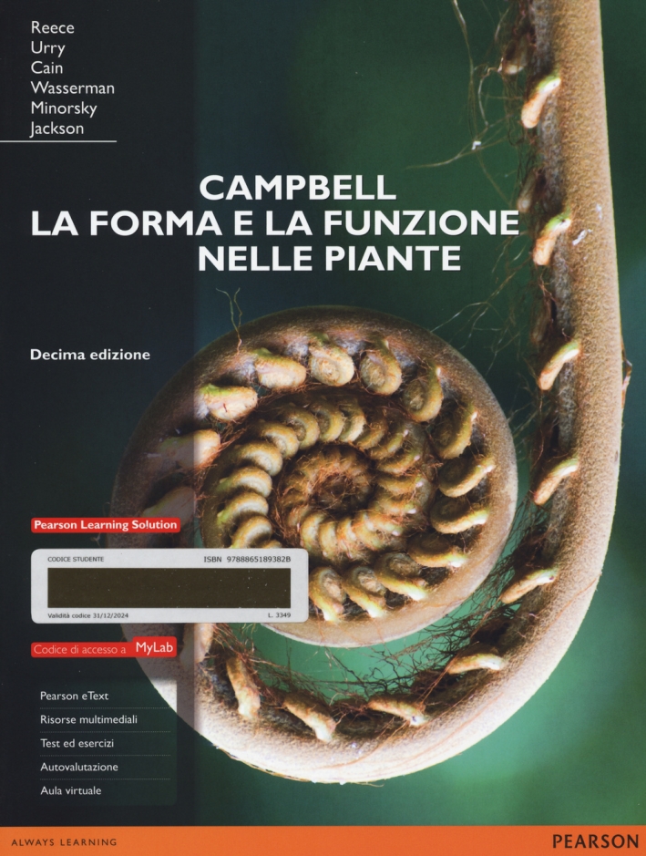 Campbell. La forma e la funzione nelle piante. Ediz. mylab. Con espansione online Campbell. La forma e la funzione nelle piante. Ediz. mylab. Con espansione online