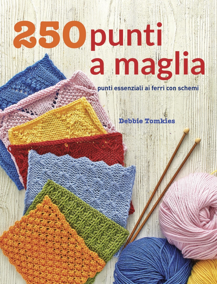 250 punti a maglia 250 punti a maglia