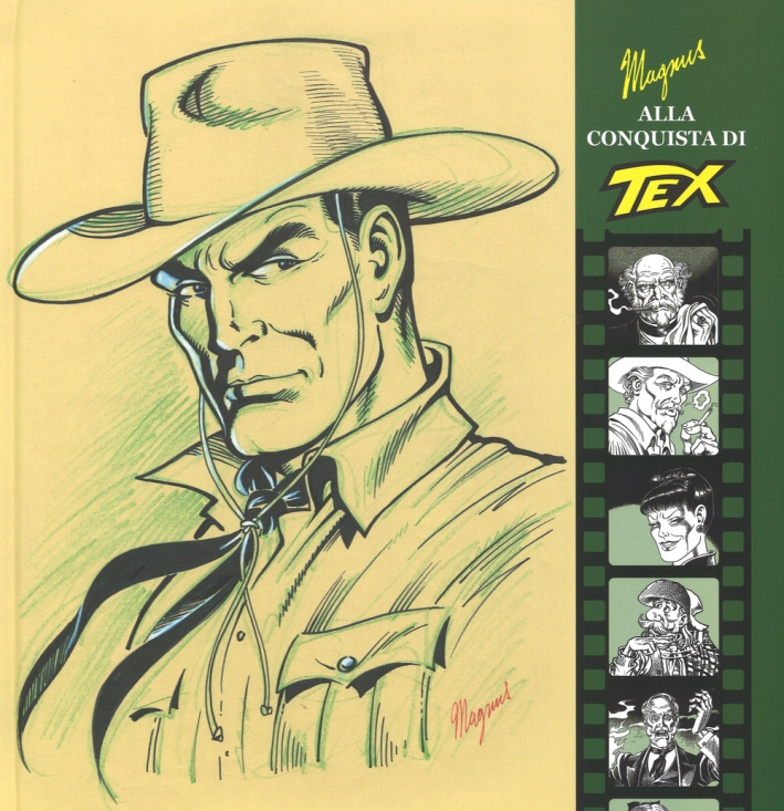 Magnus alla conquista di Tex Magnus alla conquista di Tex