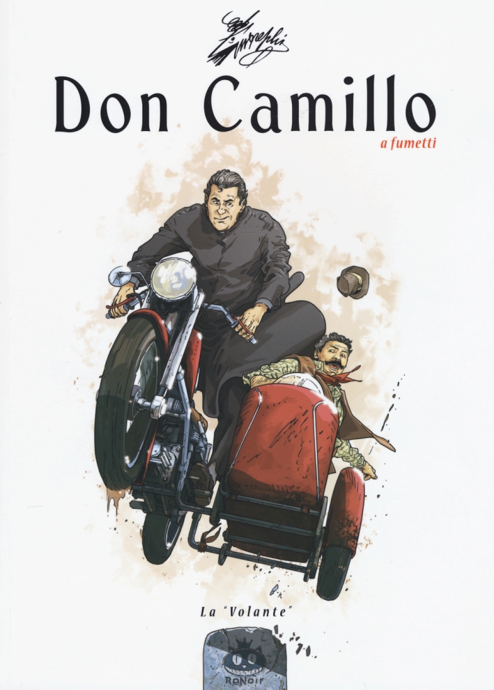 La volante. Don Camillo a fumetti. Vol. 10 La volante. Don Camillo a fumetti. Vol. 10