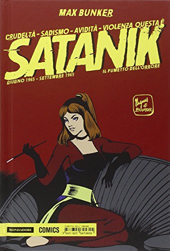 Satanik. Vol. 3: Giugno 1965-Settembre 1965 Satanik. Vol. 3: Giugno 1965-Settembre 1965