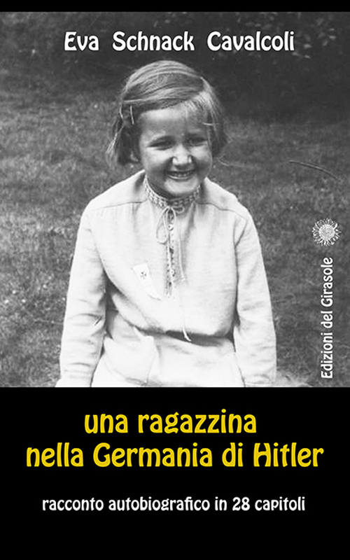 Una Ragazzina nella Germania di Hitler Una Ragazzina nella Germania di Hitler