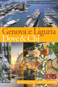 Genova e Liguria dove & chi. 2015