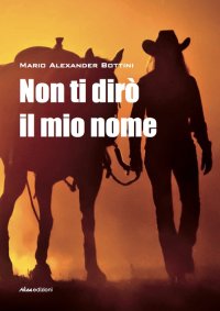 Non ti dirò il mio nome