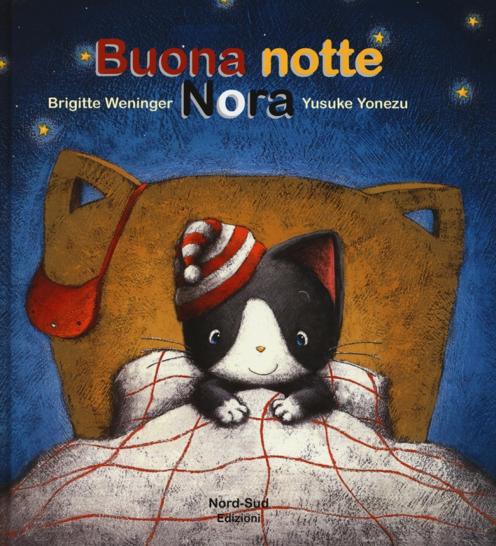Buona notte Nora. Ediz. illustrata Buona notte Nora. Ediz. illustrata