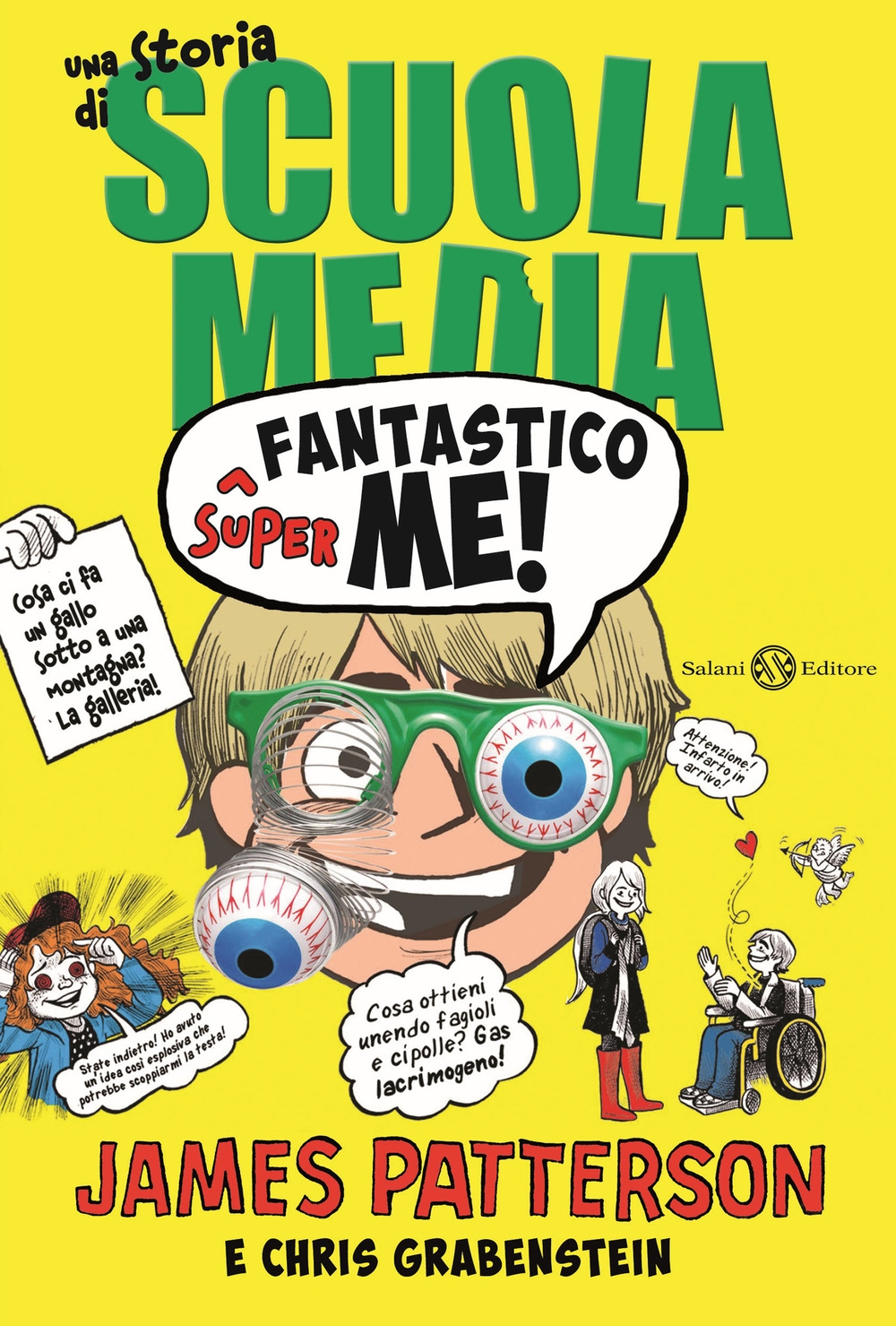 Superfantastico me! Una storia di scuola media Superfantastico me! Una storia di scuola media