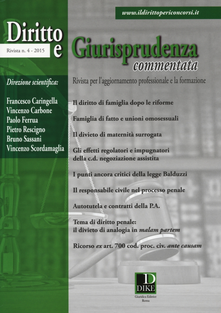 Diritto e giurisprudenza commentata (2015). Vol. 4 Diritto e giurisprudenza commentata (2015). Vol. 4