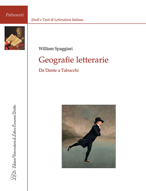 Geografie letterarie. Da Dante a Tabucchi Geografie letterarie. Da Dante a Tabucchi