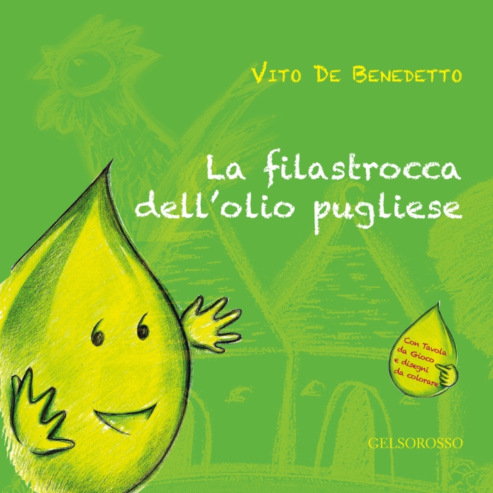 La filastrocca dell'olio pugliese La filastrocca dell'olio pugliese