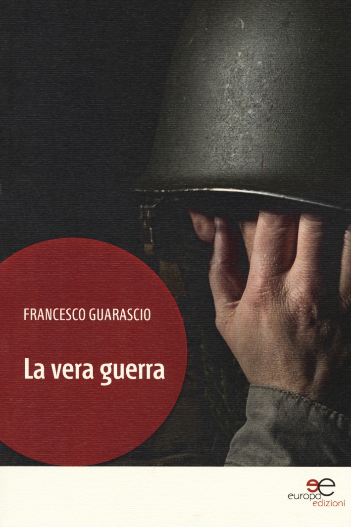 La vera guerra La vera guerra
