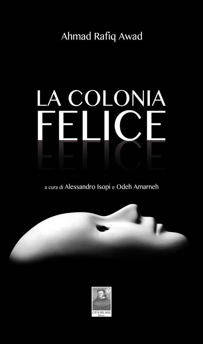 La colonia felice La colonia felice