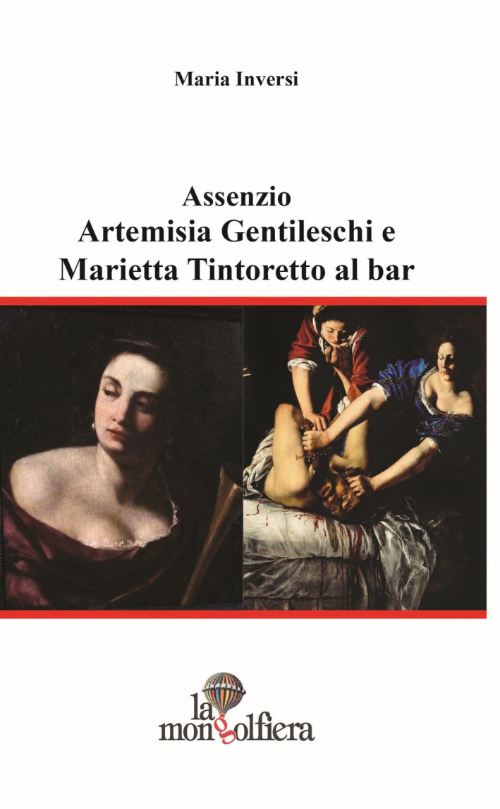 Assenzio. Artemisa gentileschi e Marietta Tintoretto al bar Assenzio. Artemisa gentileschi e Marietta Tintoretto al bar