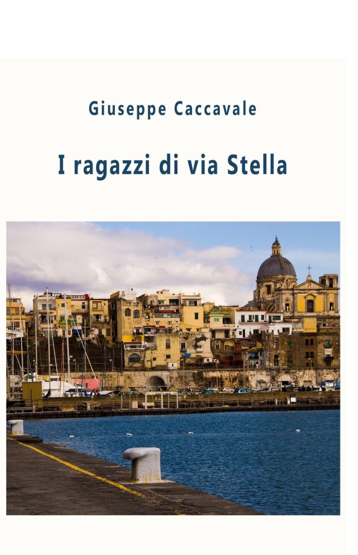 I ragazzi di via Stella I ragazzi di via Stella