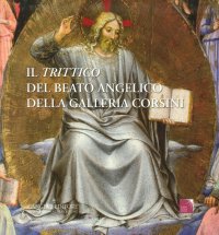 Il "Trittico" del Beato Angelico della Galleria Corsini