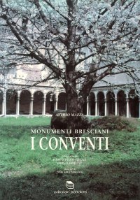 Monumenti Bresciani i Conventi