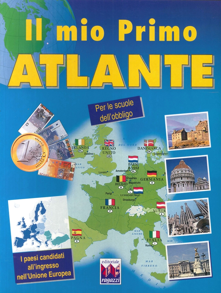 Il Mio Primo Atlante Il Mio Primo Atlante