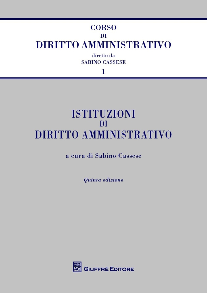 Istituzioni di diritto amministrativo Istituzioni di diritto amministrativo