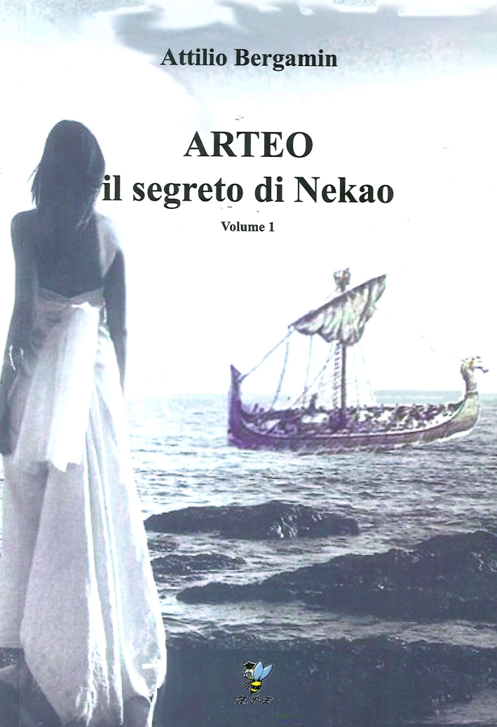 Arteo. Il Segreto di Nekao. Volume 1 Arteo. Il Segreto di Nekao. Volume 1