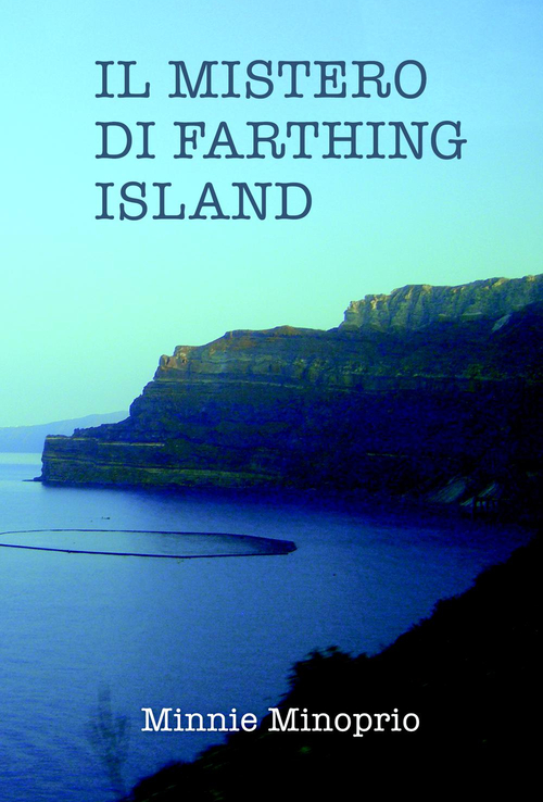 Il mistero di Farthing Island Il mistero di Farthing Island