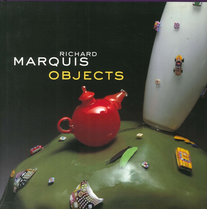 Richard Marquis. Objects Richard Marquis. Objects