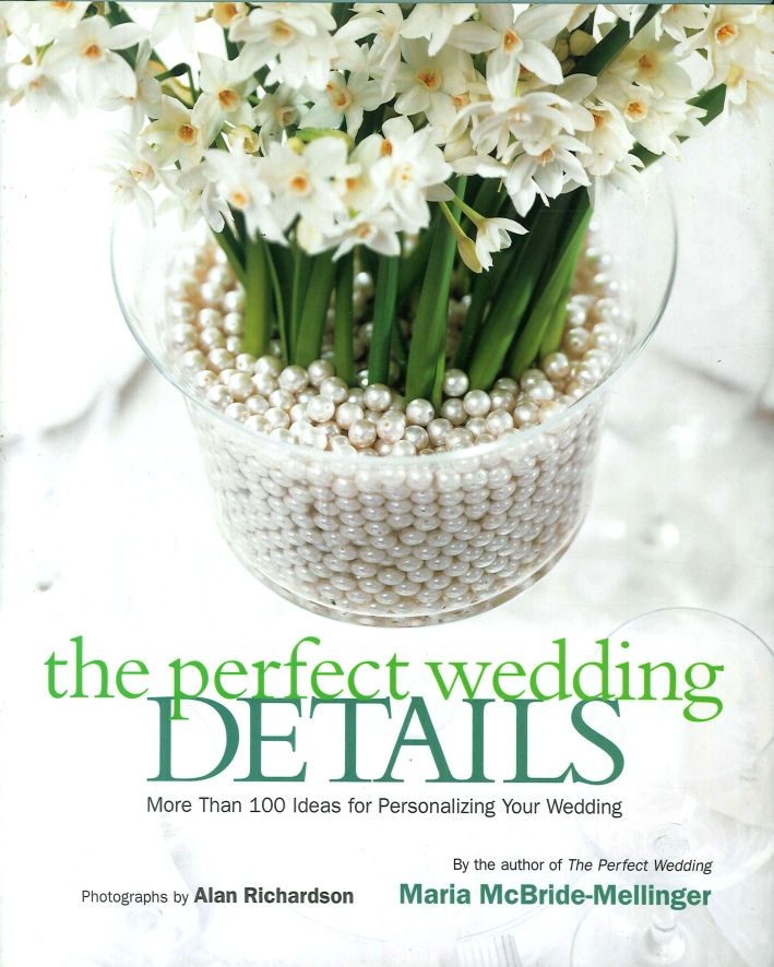 The Perfect Wedding Details. More Than 100 Ideas Fos Personalizing Your Wedding The Perfect Wedding Details. More Than 100 Ideas Fos Personalizing Your Wedding
