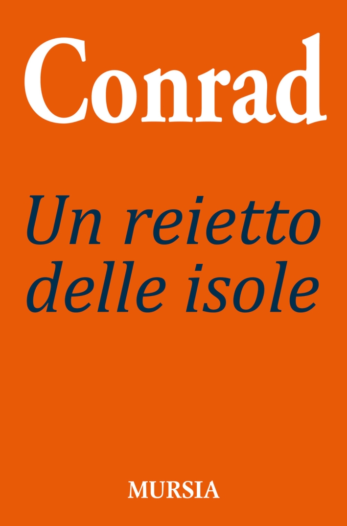 Un reietto delle isole Un reietto delle isole