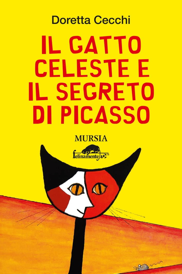 Il gatto celeste e il segreto di Picasso Il gatto celeste e il segreto di Picasso