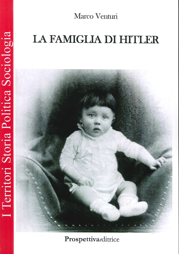 La Famiglia di Hitler La Famiglia di Hitler