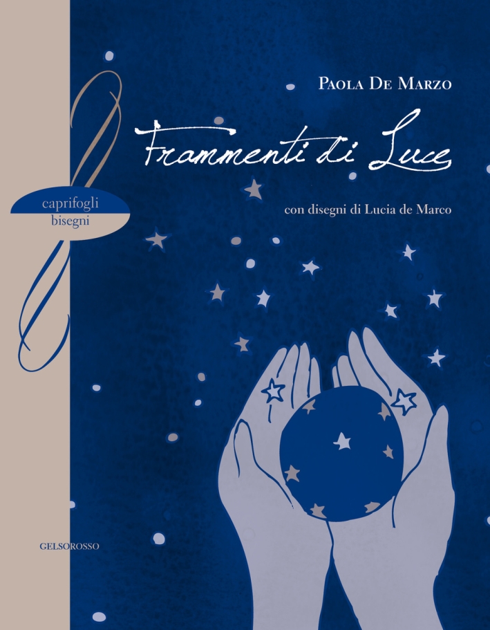 Frammenti di luce Frammenti di luce