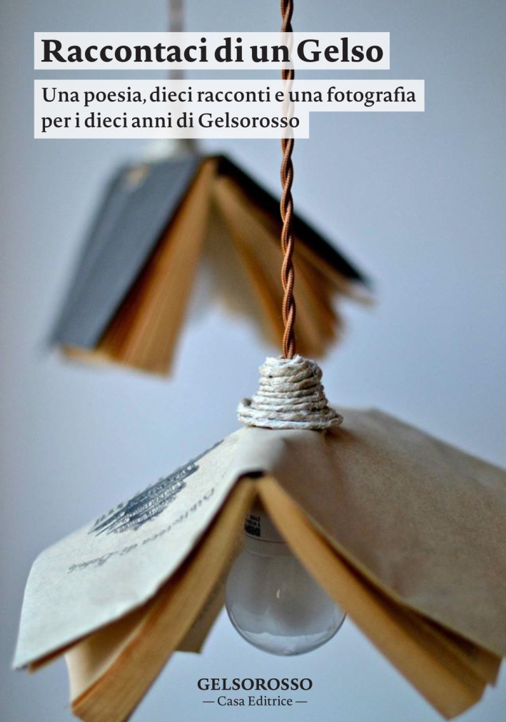 Raccontaci di un gelso Raccontaci di un gelso