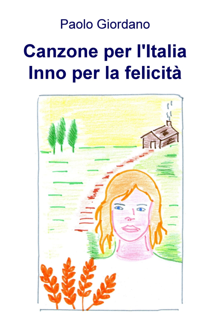 Canzone per l'Italia. Inno per la felicità Canzone per l'Italia. Inno per la felicità