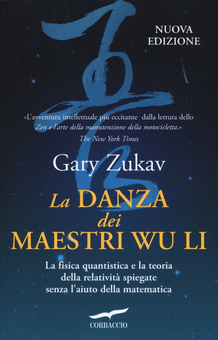 La danza dei maestri Wu Li La danza dei maestri Wu Li