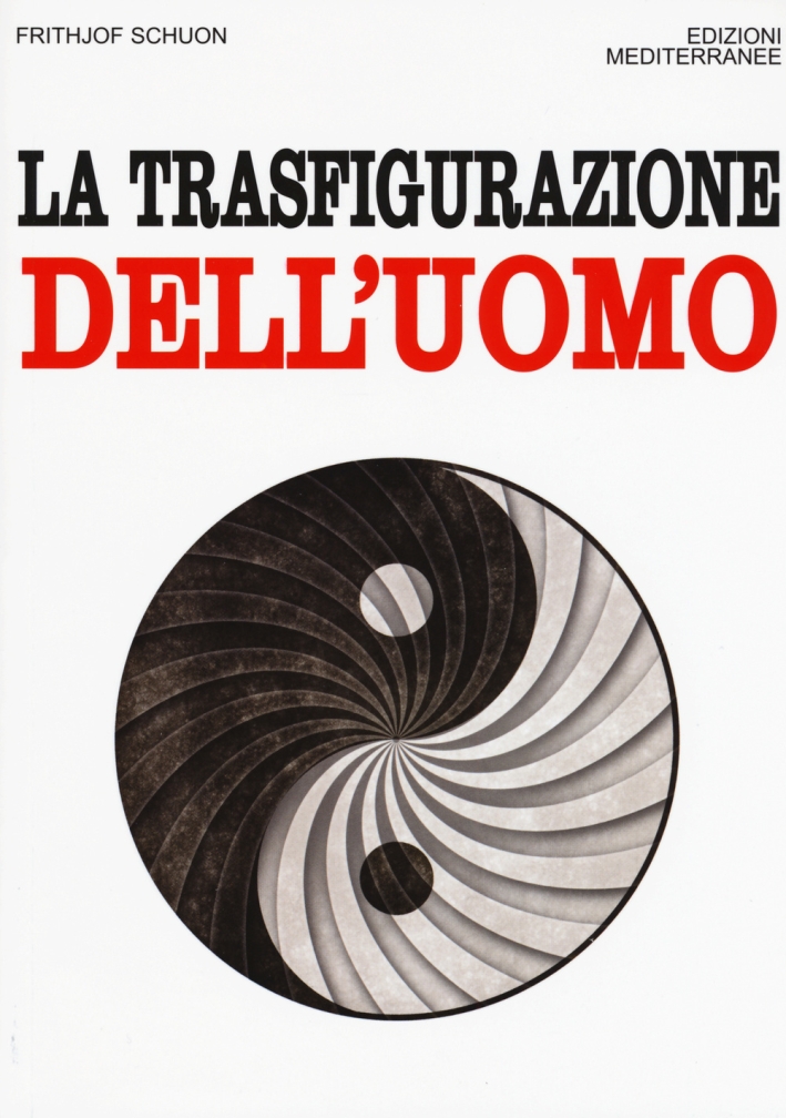 La trasfigurazione dell'uomo La trasfigurazione dell'uomo