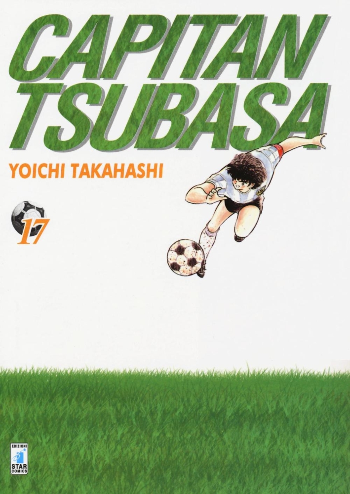 Capitan Tsubasa. New edition. Vol. 17 Capitan Tsubasa. New edition. Vol. 17
