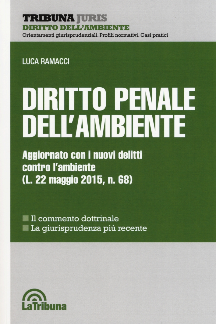 Diritto penale dell'ambiente Diritto penale dell'ambiente