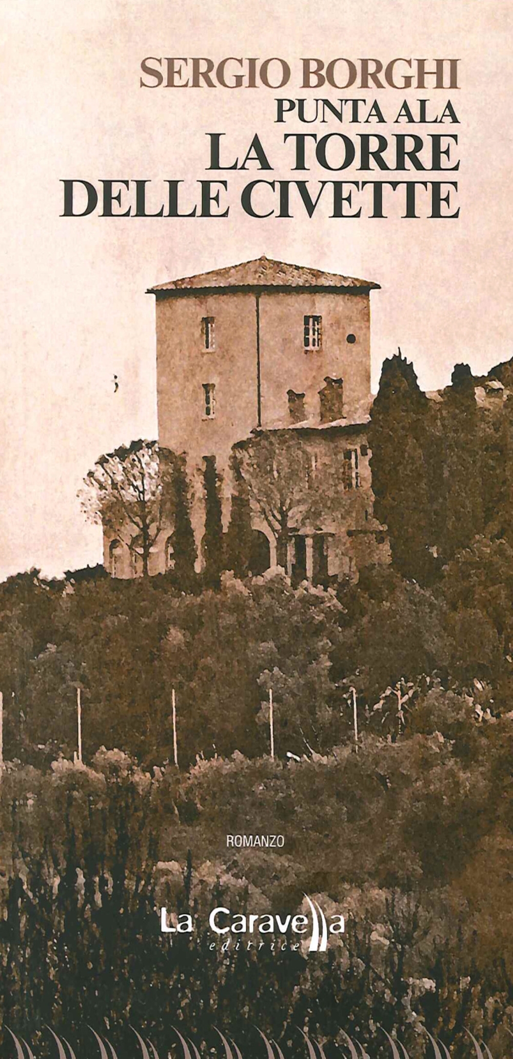 Punta Ala. La torre delle civette Punta Ala. La torre delle civette