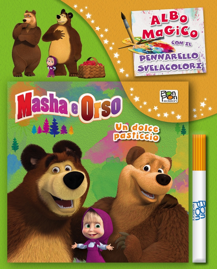 Un dolce pasticcio! Masha e Orso. Ediz. illustrata. Con gadget Un dolce pasticcio! Masha e Orso. Ediz. illustrata. Con gadget