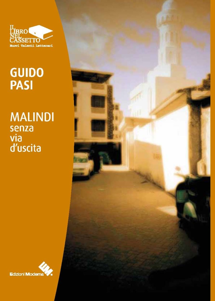 Malindi senza via d'uscita Malindi senza via d'uscita