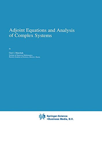 Adjoint Equations and Analysis of Complex Systems Adjoint Equations and Analysis of Complex Systems