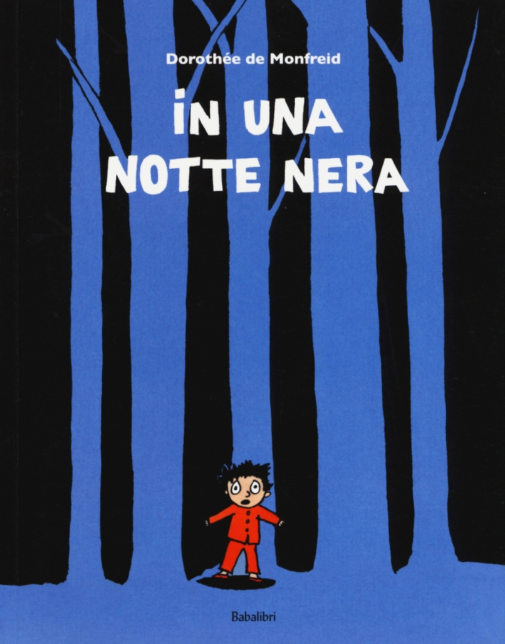 In una notte nera. Ediz. illustrata In una notte nera. Ediz. illustrata