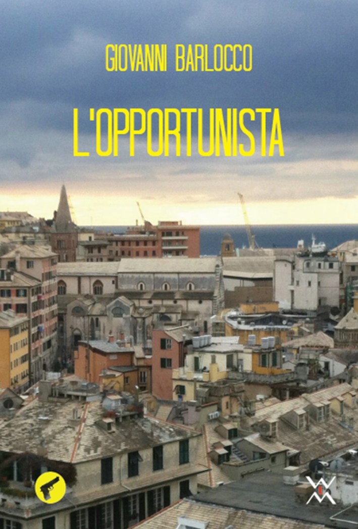 L'opportunista L'opportunista