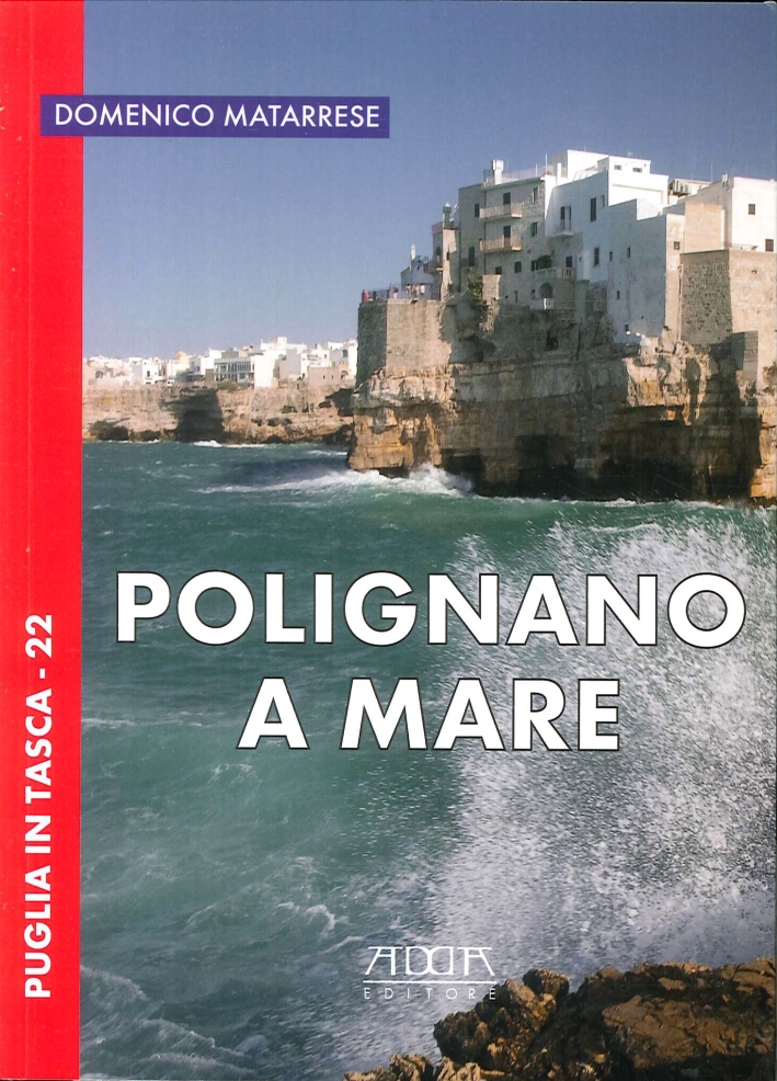 Polignano a Mare Polignano a Mare