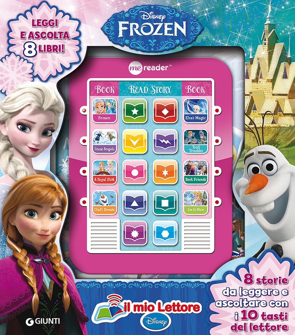 Frozen. Il mio lettore Disney. Ediz. illustrata Frozen. Il mio lettore Disney. Ediz. illustrata