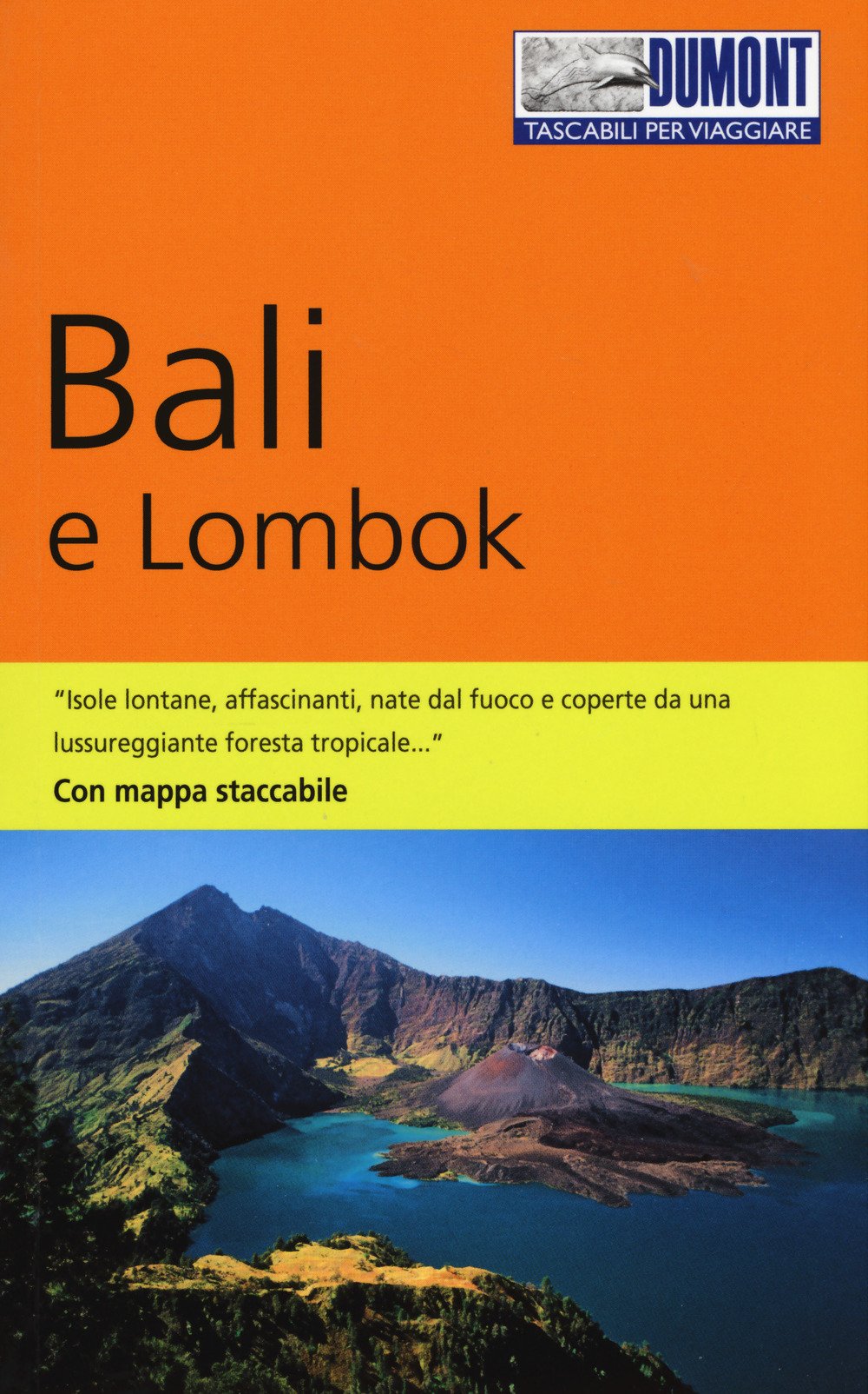 Bali e Lombok. Con carta estraibile Bali e Lombok. Con carta estraibile