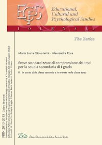 Una prova standardizzata per misurare e valutare la comprensione dei testi nella scuola secondaria di I grado. Vol. 2: In uscita dalla classe 2ª e in entrata nella classe 3ª
