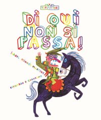 Di qui non si passa!