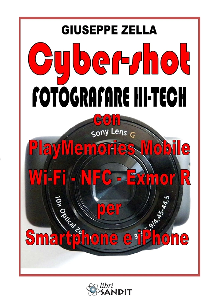 Cyber-shot. Fotografare hi-tech