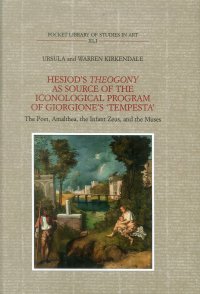Hesiod's Theogony as source of the iconological program of Giorgione's "Tempesta". The poet, Amalthea, the infant Zeus and the muses