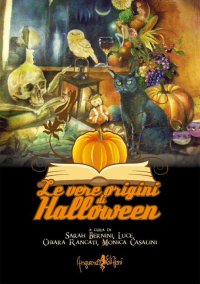 Le vere origini di Halloween