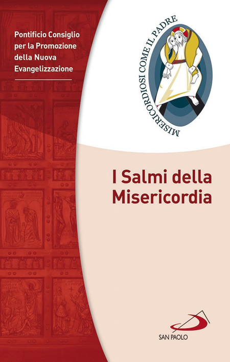 I Salmi della Misericordia I Salmi della Misericordia